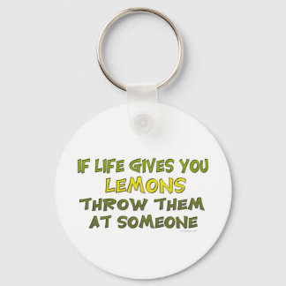 If Life Gives You Lemons Key Ring