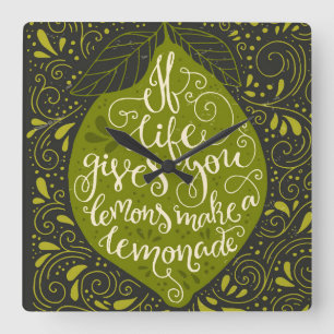 If Life Gives You Lemons Make A Lemonade Square Wall Clock