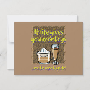 If life gives you monkeys Brown BG Card