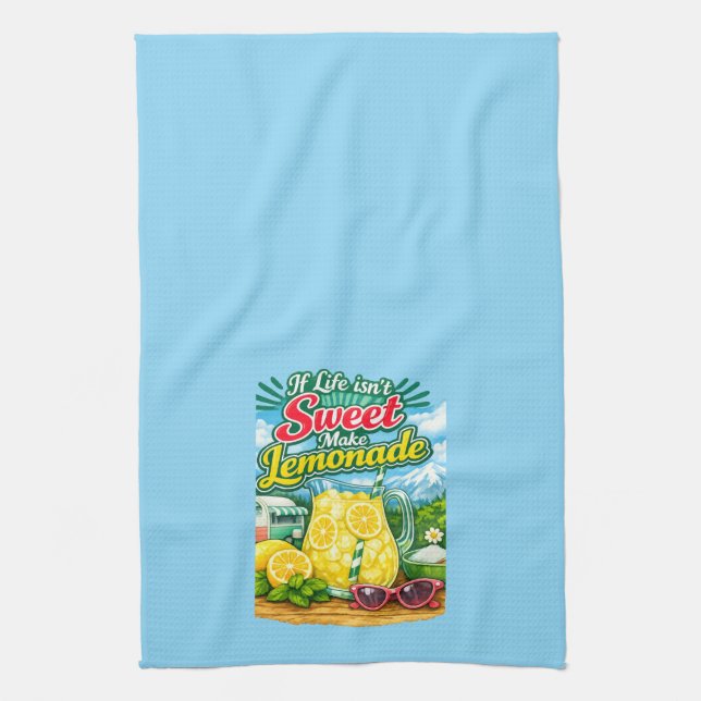 If Life Isn't Sweet Kitchen Towel (Vertical)