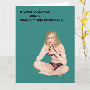 If Looks Could Kill Retro Greeting  Card