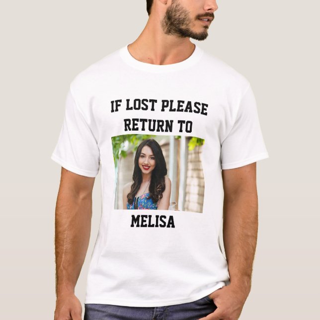 if lost please return to - Funny Couples  T-Shirt (Front)