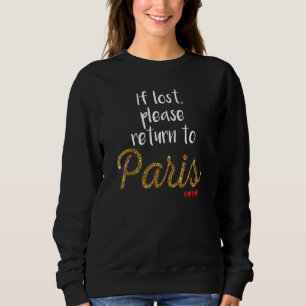 If Lost Please Return To Paris Sleep Sweatshirt