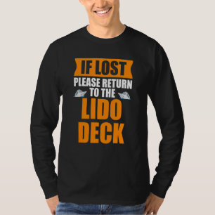 If Lost Please Return To The Lido Deck Outfit 1 T-Shirt