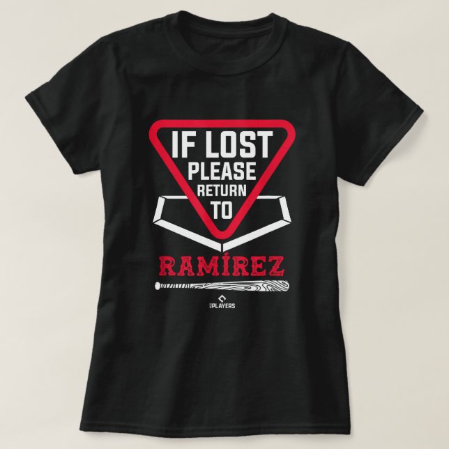 If Lost Return to Jose Ramirez Funny Baseball Sayi T-Shirt (Design Front)