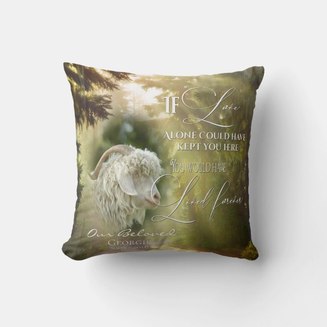 If Love Alone Forest Goat Memorial PHOTO Prayer Cushion (Front)
