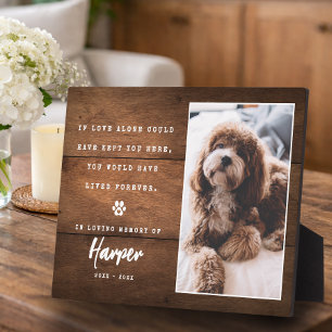 If Love Could Have Kept You Here Dog/Cat Memorial Plaque