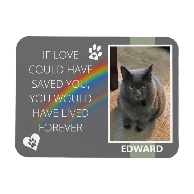 If Love could have Saved You Pet Memorial Magnet (Horizontal)