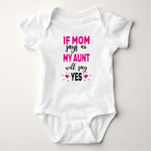 If Mum Says No My Aunt Will Say Yes