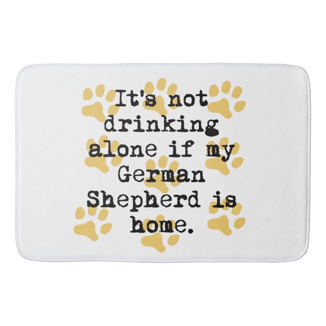 If My German Shepherd Is Home Bath Mat (Front)