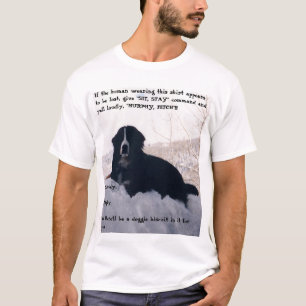 If My Human Appears Lost T-Shirt