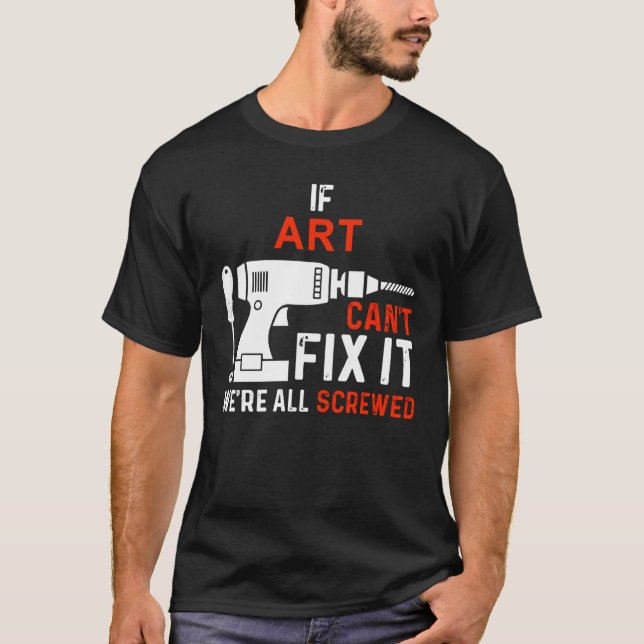 If Name Can't Fix It We are All Screwed - Personal T-Shirt (Front)