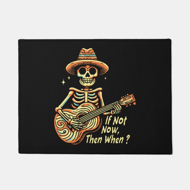 If Not Now, Then When Doormat (Front)