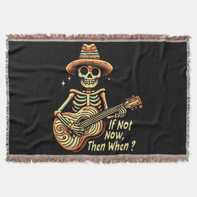If Not Now, Then When Throw Blanket (Front)