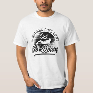If Nothing Goes Right Go Down Freediver Freediving T-Shirt