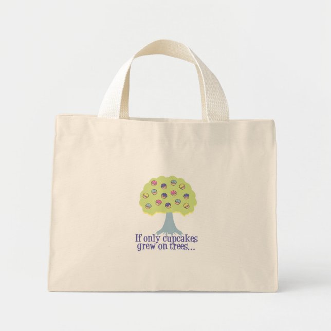 If only Cupcakes on Trees Mini Tote Bag (Front)