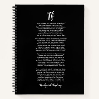 If Poem by Rudyard Kipling Black and White Notebook