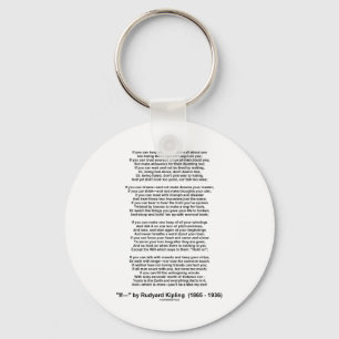 If Poem By Rudyard Kipling (Inspirational Poem) Key Ring