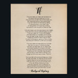 If Poem by Rudyard Kipling Vintage Poster<br><div class="desc">This design features the poem "If" by Rudyard Kipling. Poetry is a form of art that is often overlooked. However, it is a beautiful way to express emotions, share thoughts, and convey messages. Poems inspire people with words of wisdom and insight. This lovely poem print can be personalized further by...</div>