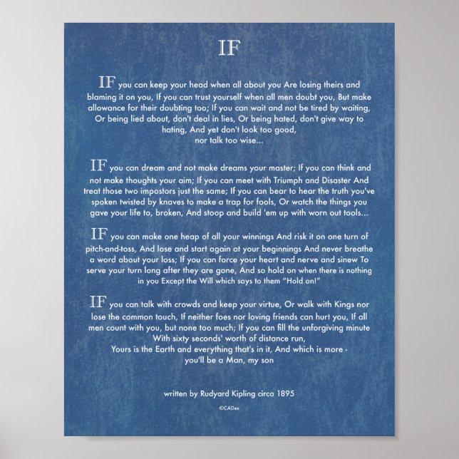IF Quote by Rudyard Kipling 1895 on Denim Poster (Front)
