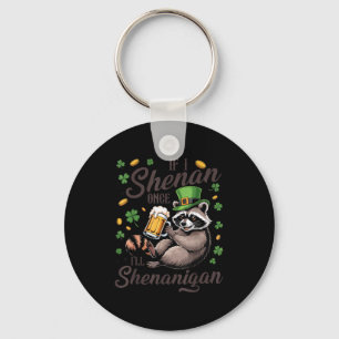 If shenan shenanigan st patrick's day raccoon key ring