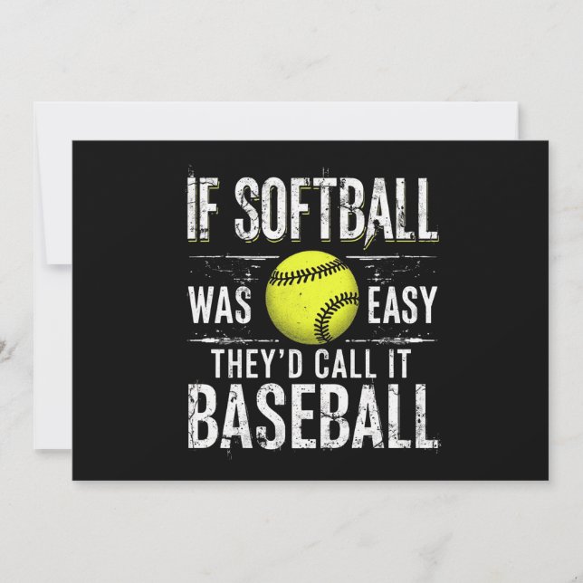 If Softball Was Easy They'd Call It Baseball Invitation (Front)