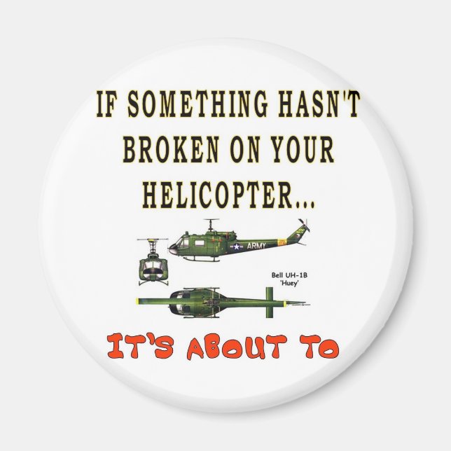 IF SOME THING HASN'T BROKEN MAGNET (Front)