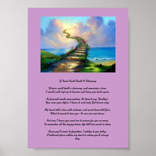 If Tears Could Build A Stairway Posters | Zazzle