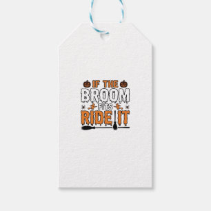 If The Broom Fits Ride It Halloween Witch Shirt De Gift Tags