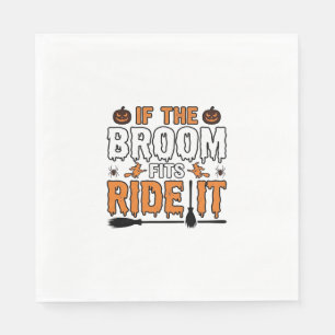 If The Broom Fits Ride It Halloween Witch Shirt De Napkin