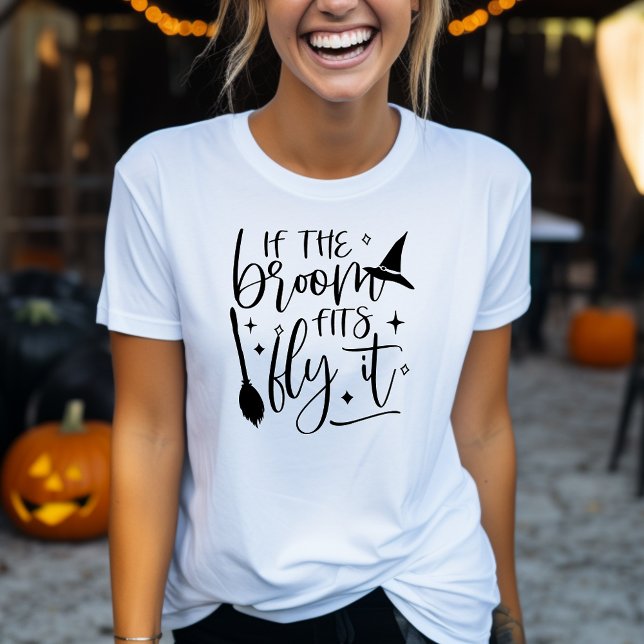 If the Broom Fits then Fly It Funny Halloween T-Shirt (Creator Uploaded)