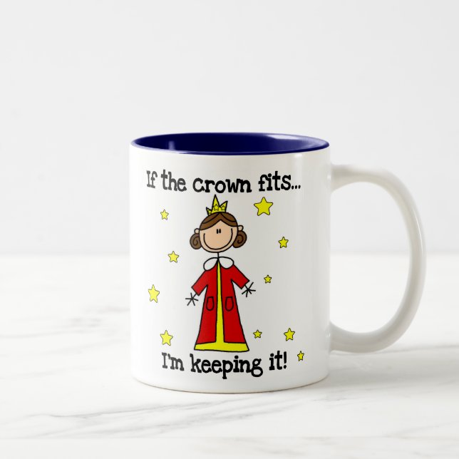 If the Crown Fits Two-Tone Coffee Mug (Right)