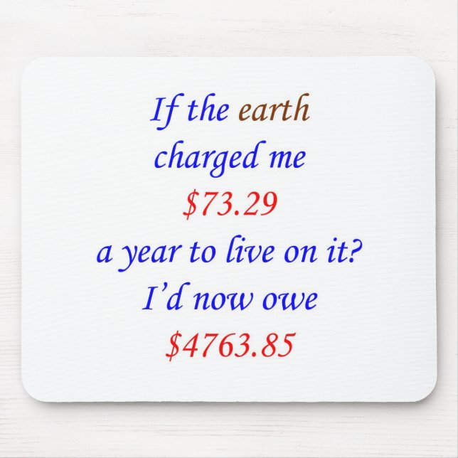 If the earth charged me ... 65 mouse pad (Front)