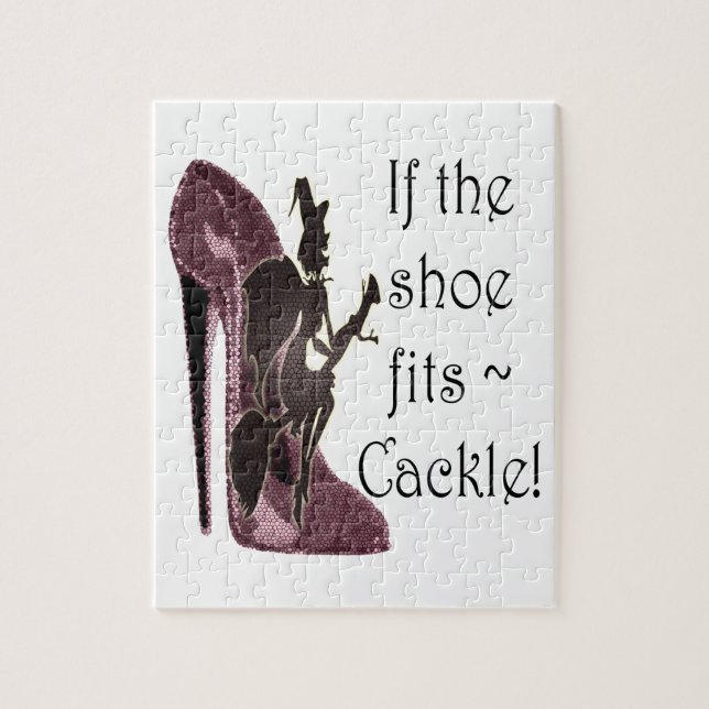 If the shoe fits ~ Cackle! Funny Sayings Gifts Jigsaw Puzzle (Vertical)