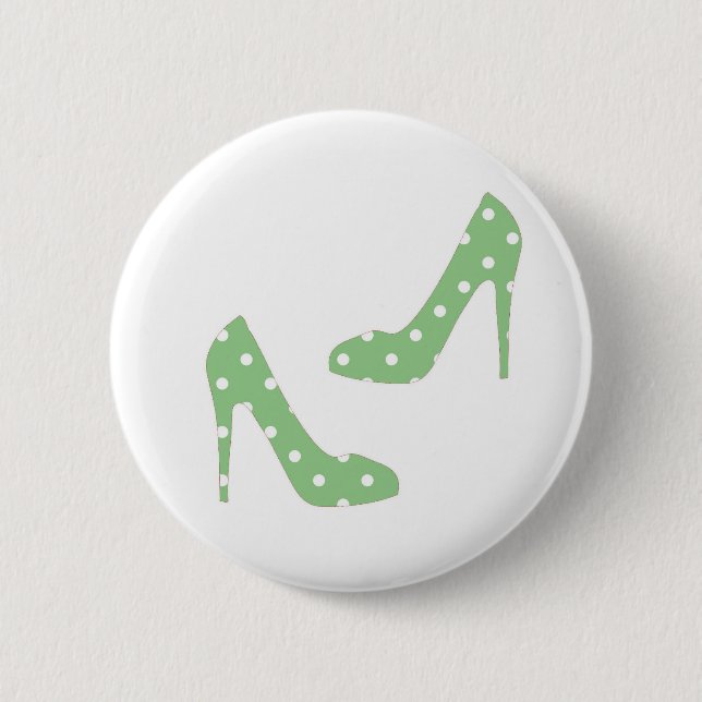 If the shoe fits I want it 6 Cm Round Badge (Front)
