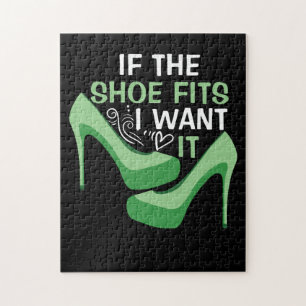 If The Shoe Fits I Want It Green Jigsaw Puzzle