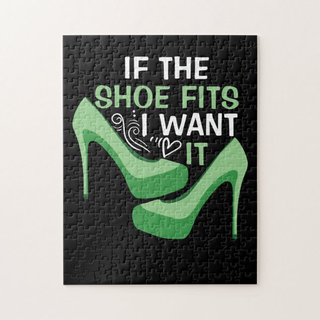 If The Shoe Fits I Want It Green Jigsaw Puzzle (Vertical)