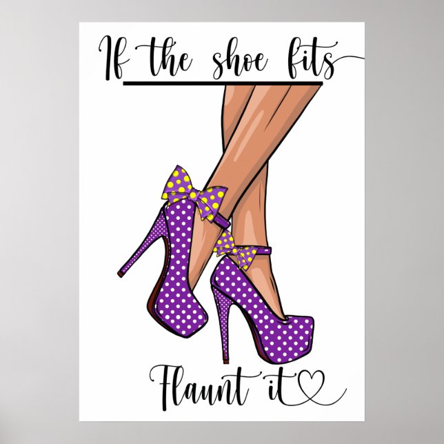 If the Shoe Fits ...  Poster (Front)