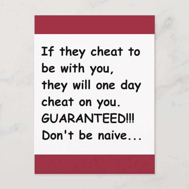 IF THEY CHEAT FOR YOU THEY WILL CHEAT ON YOU GUARA POSTCARD (Front)