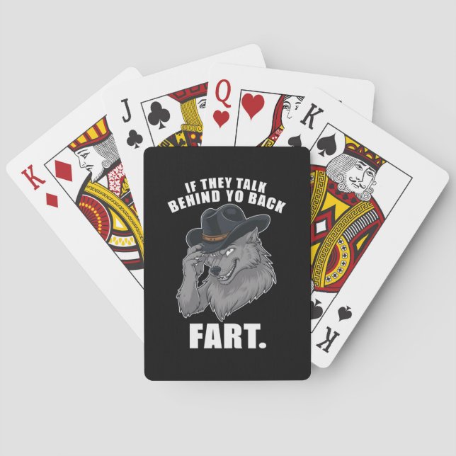 If They Talk Behind Your Back Fart Funny Meme Playing Cards (Back)