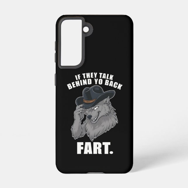 If They Talk Behind Your Back Fart Funny Meme Samsung Galaxy S21 Case (Back)