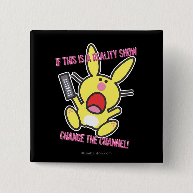 If This is a Reality Show 15 Cm Square Badge (Front)