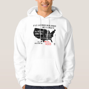 If U.S. Land Mass Were Divided Like U.S. Wealth Hoodie