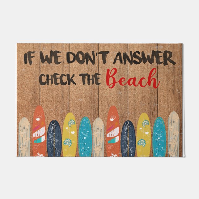 If We Don't Answer Check The Beach Doormat (Front)