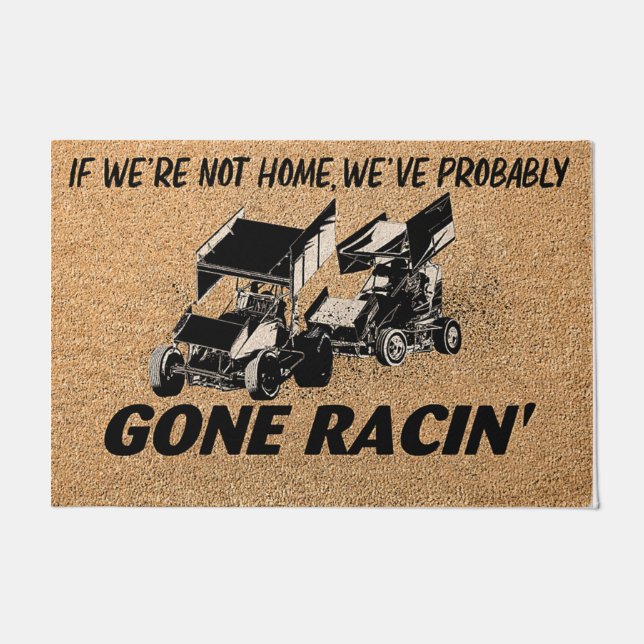 If We're Not Home We've Probably Gone Racing Doormat (Front)