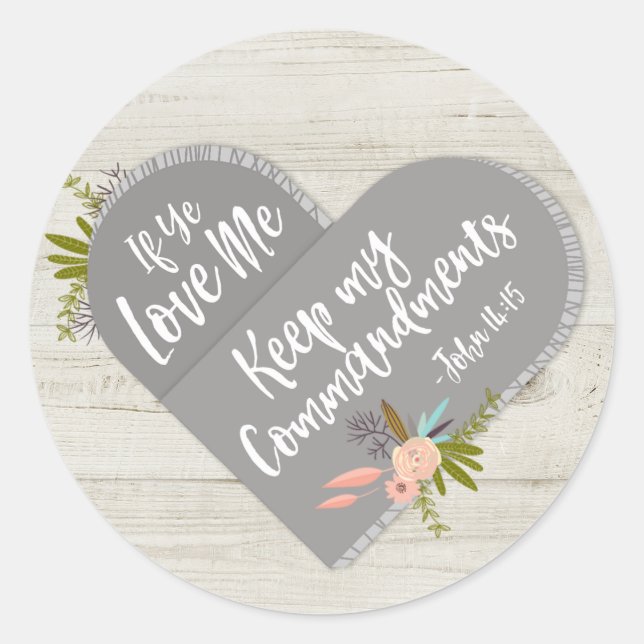 If Ye Love Me Bible Verse John 14:15 | Sticker (Front)