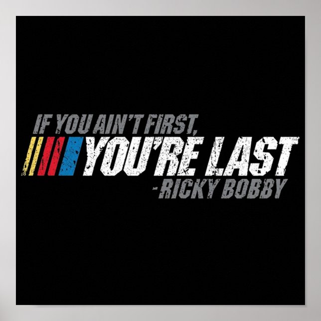 If You Aint First Youre Last Poster (Front)