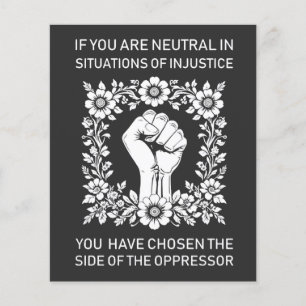If You Are Neutral in Situations of Injustice