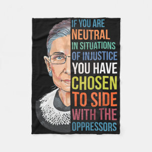 If You Are Neutral In Situations Of Injustice Noto Fleece Blanket