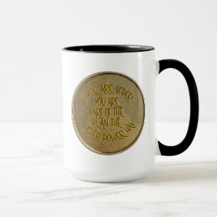 If You Are Sober Recovery Slogan 2-sided AA Coin Mug